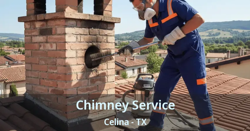 Chimney Service Celina - TX Chimney Service Celina - TX